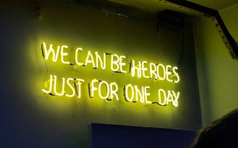 David Bowie Heroes lyrics neon sign music
