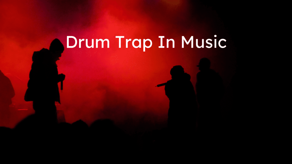 drum trap